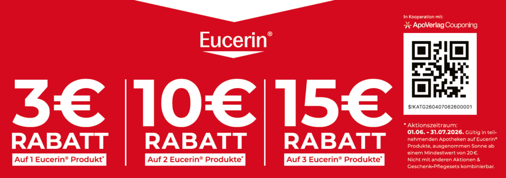 Eucerin -3€ auf 1 Produkt -10€ auf 2 Produkte -15€ auf 3 Produkte Bis 31.07
