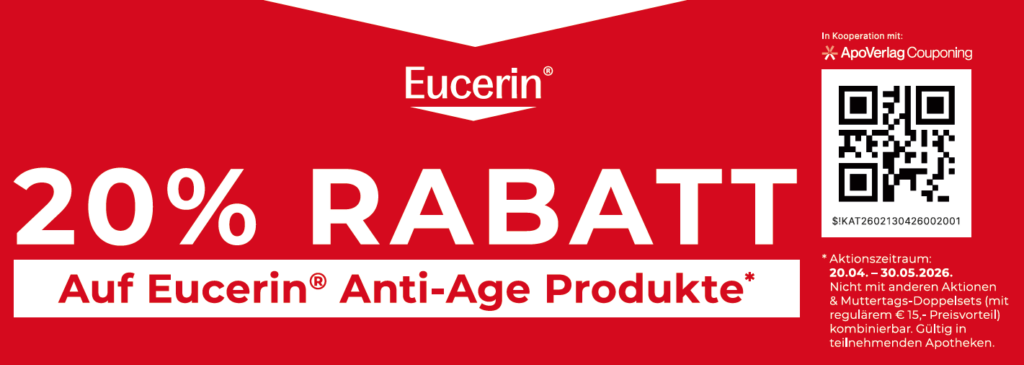 Eucerin Anti-Age Produkte 20% Rabatt 20.04 bis 30.05