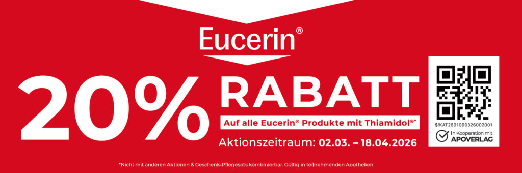 Eucerin 20% Rabatt auf alle Produkte mit Thiamidol Bis 18.04