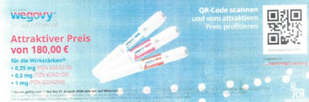 Wegovy Injektion Für die Wirkstärken 0,25 mg, 0,5 mg und 1 mg Fixpreis 180€ Bis 31.8